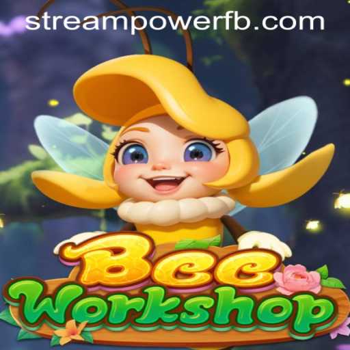BeeWorkshop and Stream Power Casino: A Buzzing Game Adventure