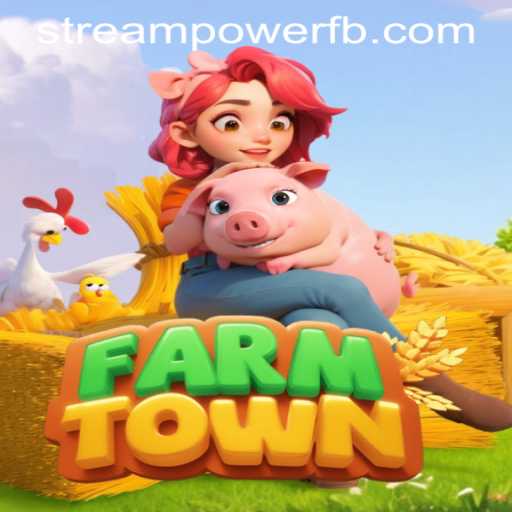 Exploring the World of FarmTown: A Journey into Virtual Agriculture and Stream Power Casino