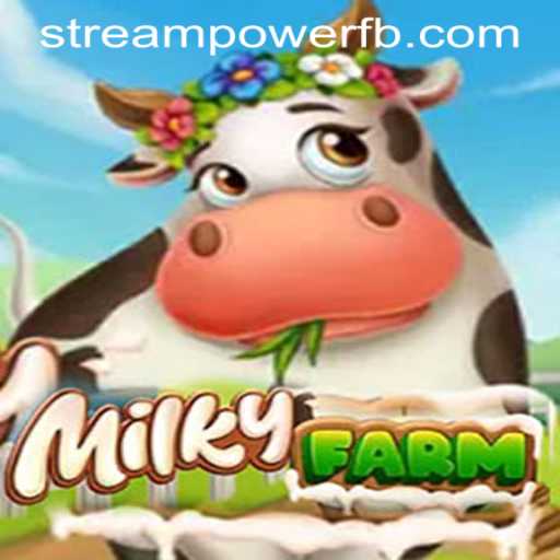 Discovering the Enchanting World of MilkyFarm and the Rise of Stream Power Casino