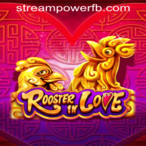 RoosterInLove: Explore the Game Rules and Introduction at Stream Power Casino