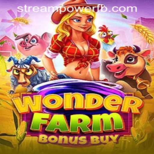 Discover the Thrill of WonderFarmBonusBuy at Stream Power Casino